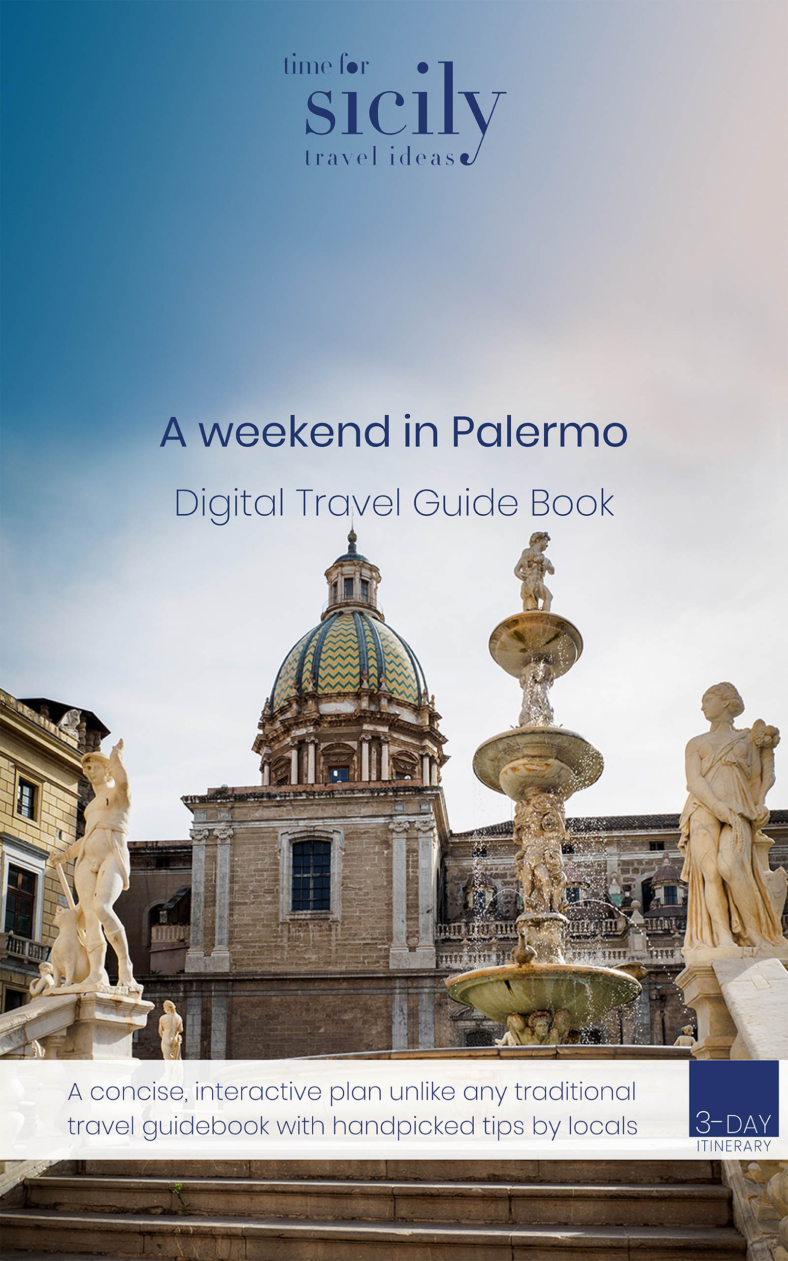 A WEEKEND IN PALERMO Digital Travel Guide book